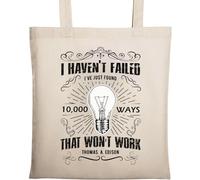 I Haven't Failed I've Just Found 10000 Ways That Don't Work Thomas Edison Borsa tote in cotone ecologico naturale beige