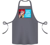 I Havent Visto Lui Pesca Divertente Pescatore Cotone Grembiule 100% Biologico