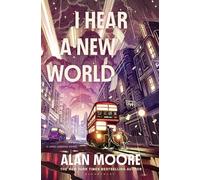 I Hear a New World