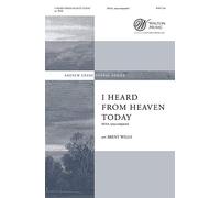 I Heard from Heaven Today