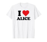 I Heart Alice First Name I Love Personalized Stuff Maglietta