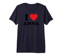 I Heart Anna First Name I Love Custom Stuff Maglietta Premium