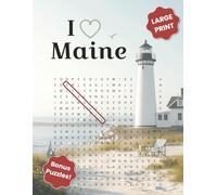 I Heart Maine Word Search: A Coastal Collection of 50 Word Searches, 5 Bonus Crosswords, and Fun Maine Facts | Large Print Word Search for Adults and ... Birthdays, Retirement, Holidays, or Travel