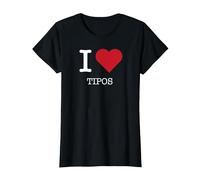I Heart Tipos, I Love Tipos Maglietta, Donna, Nero, L