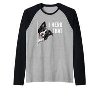 I Herd That - Cane da Pastore papà Cane Mamma agilità Cane Maglia con Maniche Raglan