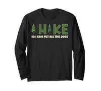 I Hike I Can Pet Tutti gli amanti dei cani Escursionista Natura Divertimento Escursionismo Maglia a Manica