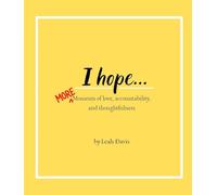 I hope...MORE moments of love, accountability, and thoughtfulness
