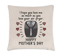 I Hope You Love Me Come Molto Aria Friggitrice Felice Mamme Giorno Cuscino Cover