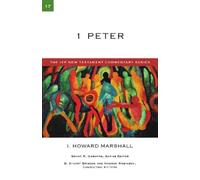 I. Howard Marshall 1 Peter (Tascabile) IVP New Testament Commentary Series