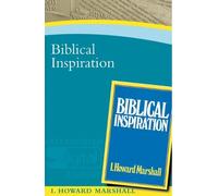 I Howard Marshall Biblical Inspiration (Tascabile)