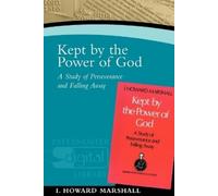I Howard Marshall Kept by the Power of God (Tascabile)
