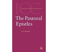 I. Howard Marshall The Pastoral Epistles (Tascabile)
