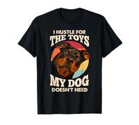 I Hustle For The Toys, amante dei cani Rottweiler, proprietario di cuccioli Maglietta