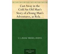 I I (Isaac Israel) Hayes Cast Away in the Cold (Copertina rigida)