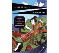 I. J. Parker Island of Exiles (Tascabile) Sugawara Akitada Mystery