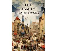 I.J. Singer The Family Carnovsky (Tascabile)