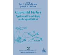 I.J. Winfield Joseph S. Nelson Cyprinid Fishes (Copertina rigida)
