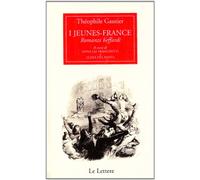 I jeunes-France. Romanzi beffardi. Testo francese a fronte
