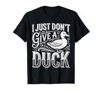 I Just Don't Give A Duck Sarcastic Animal Puns ||- Maglietta