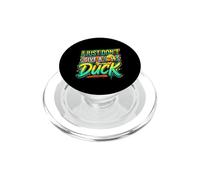 I Just Don't Give A Duck Sarcastic Animal Puns ||- PopSockets PopGrip per MagSafe