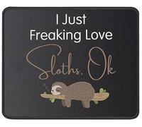 I Just Freaking Love S-Loths Mousepad Portatile Mouse Pad Comodo Tappetino per Mouse for Accessori Scrivania Lavoro Laptop 25X30Cm