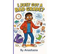I Just Got A Bad Grade