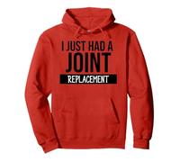 I Just Had a Joint Replacement Funny Hip Replacement Surgery Felpa con Cappuccio