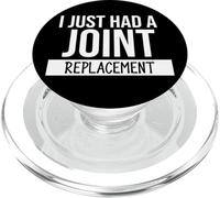 I Just Had a Joint Replacement Surgery Funny Hip Replacement PopSockets PopGrip per MagSafe