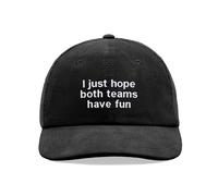 I Just Hope Entrambi Squadre Have Divertente Corduroy Baseball Vintage Unisex La