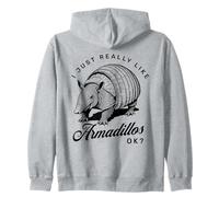 I Just Like Armadillos Ok Funny Armadillo Felpa con Cappuccio