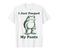 I Just Pooped My Pants Frog Fare La Cacca Sciocco Maglietta