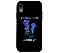 I Just Really Like Jellyfish, OK? Watercolor Fish, JellyFish Custodia per iPhone XR