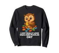 I Just Really Love Owls And Puzzle per Gli Amanti dei Gufi, Divertente e Carino Felpa