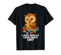 I Just Really Love Owls - per gli amanti dei gufi divertente design carino Maglietta