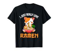 I Just Really Love Ramen Cat Mangia Ramen Noodles Food Maglietta