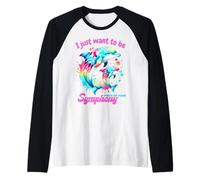 I Just Wanna Be Part of Your Symphony Funny Rainbow Delfino Maglia con Maniche Raglan