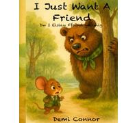 I Just Want A Friend: Dw I Eisiau Ffrind Yn Unig