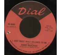 I JUST WANT WHAT BELONGS TO ME 7" (VINYL 45) US DIAL 0