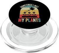 I Just Wet My Plants Divertente Giardinaggio Giardinieri Uomini Donne PopSockets PopGrip per MagSafe