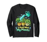 I Just Wet My Plants Funny Gardening Pun Houseplant Lover Maglia a Manica