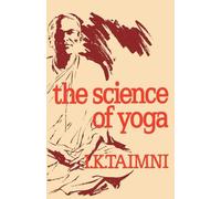 I. K. Taimni Science of Yoga (Tascabile)