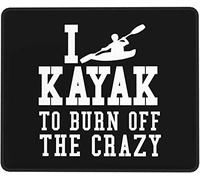 I Kayak to Burn Off The Crazy Mousepad Tappetino per tastiera quadrato antiscivolo impermeabile, per computer portatile da ufficio 8,3 x 10,3 pollici