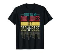 I Keep All My Jokes In A Dad A Base Festa del Papà Retro Daddy Maglietta