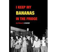 I Keep my Bananas in the Fridge