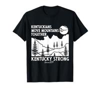 I Kentuckiani spostano le montagne insieme Kentucky forte da allora Maglietta