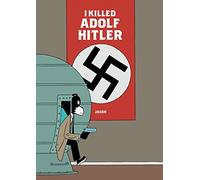I Killed Adolf Hitler