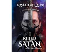 I Killed Satan - The Great War of Man and Satan: 1