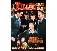 I Killed That Man (DVD) Iris Adrian Joan Woodbury Ricardo Cortez