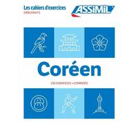 I Kim-Juquel Cahier Exercices Coréen Niveau Débutants (Tascabile)