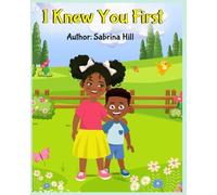 I Knew You First